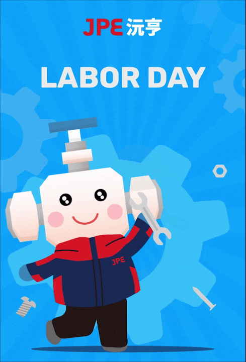 JPE News-JPE Festive GreetingsHappy Labor Day